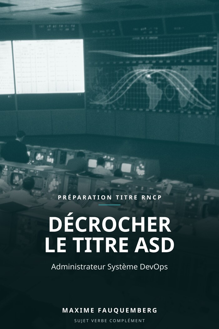 Couverture du livre Décrocher le titre ASD, par Maxime Fauquemberg.